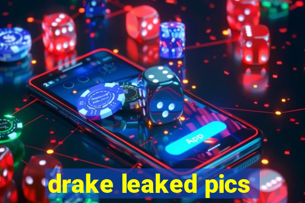 drake leaked pics